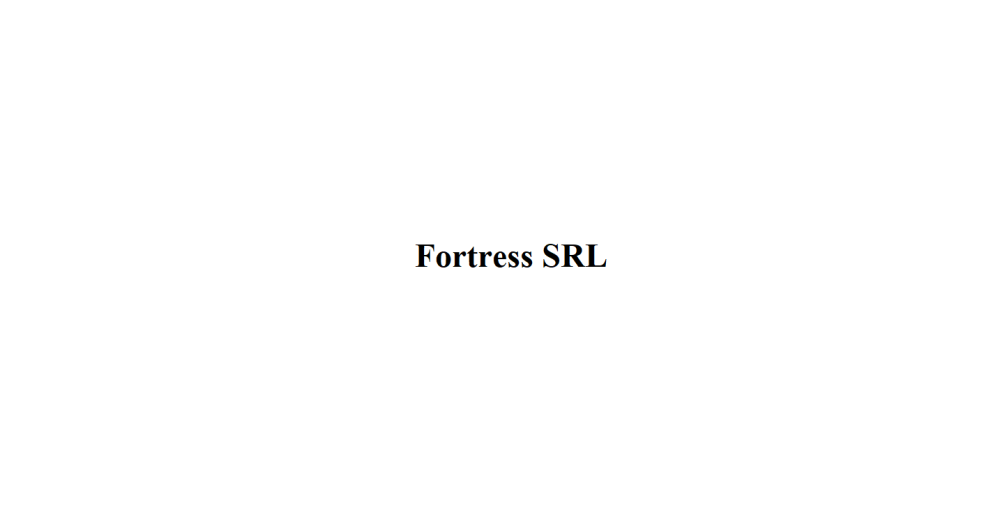 Fortress SRL